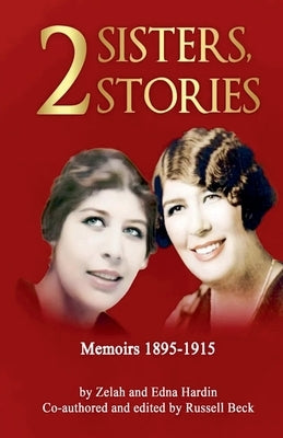 2 Sisters 2 Stories by Beck, Russell