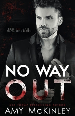 No Way Out by McKinley, Amy