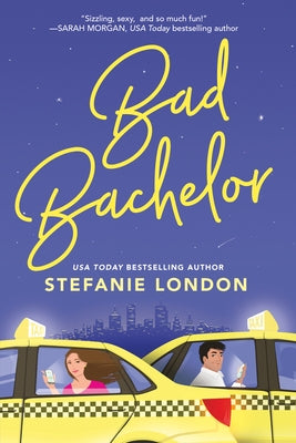 Bad Bachelor by London, Stefanie