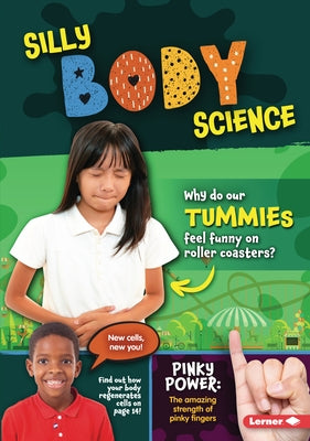 Silly Body Science by Twiddy, Robin