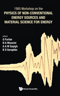 Physics of Non-Conventional... (V3) by G. Furlan, Mncin Sayigh Seraphin Mancin