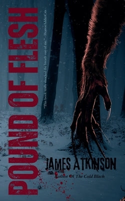 Pound Of Flesh by Atkinson, James
