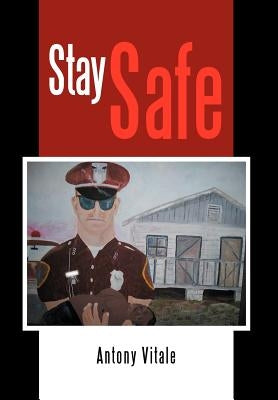 Stay Safe by Vitale, Antony