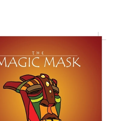 The Magic Mask by Rosemond, Arlene