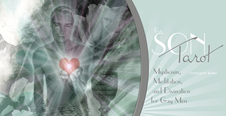 The Son Tarot: Mysticism, Meditation, and Divination for Gay Men [With Guide Book] by Butler, Christopher