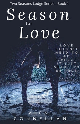 Season For Love by Connellan, Vicki