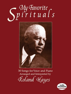 My Favorite Spirituals by Hayes, Roland