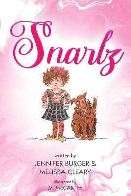 Snarlz by Burger, Jennifer