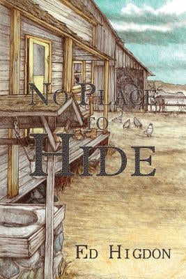 No Place to Hide by Higdon, Ed