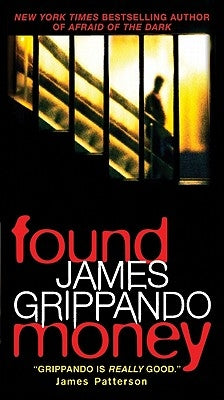 Found Money by Grippando, James