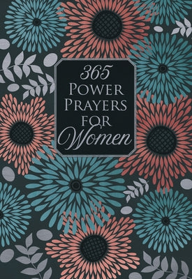 365 Power Prayers for Women by Broadstreet Publishing Group LLC