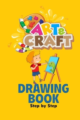 craft art drawing book: Step by Step Learn How to Draw by Mind, Hero