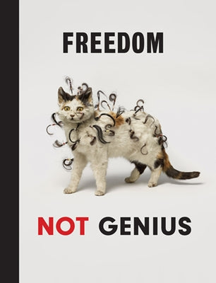 Damien Hirst: Freedom Not Genius: Works from Damien Hirst's Murderme Collection by Hirst, Damien