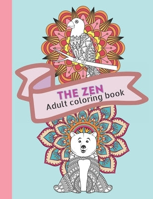 The Zen Adult Colouring Book by Publishing, Pony