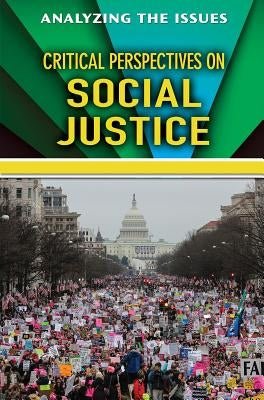 Critical Perspectives on Social Justice by Peters, Jennifer