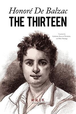 The Thirteen by Wormeley, Katharine Prescott