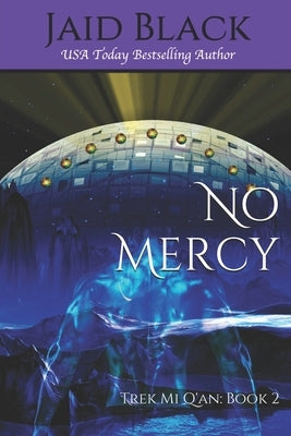 No Mercy by Black, Jaid