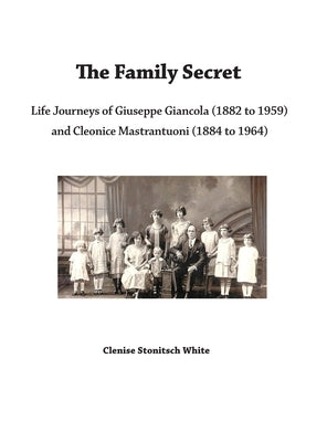 The Family Secret by White, Clenise