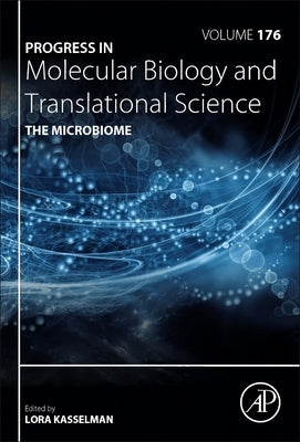 The Microbiome: Volume 176 by Kasselman, Lora