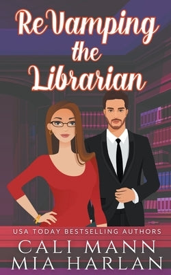 ReVamping the Librarian by Mann, Cali