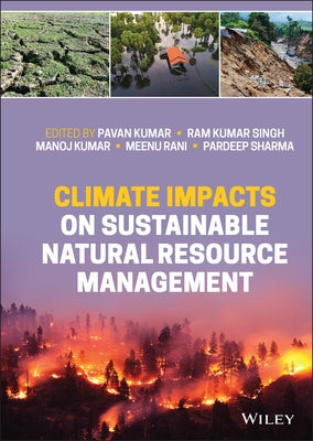 Climate Impacts on Sustainable Natural Resource Management by Kumar, Pavan