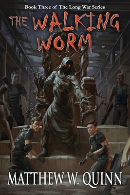 The Walking Worm by Cowdery, Matthew