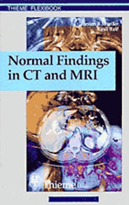 Normal Findings in CT and Mri, A1, Print by Möller, Torsten Bert