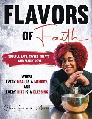 Flavors of Faith by Marie, Chef Sophia
