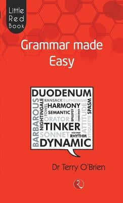 Little Red Book Grammar Made Easy by O'Brien, Terry