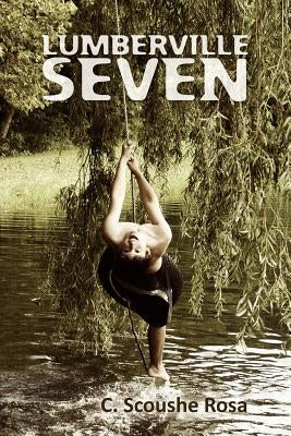 Lumberville Seven by Scoushe Rosa, C.