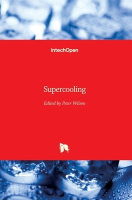 Supercooling by Wilson, Peter