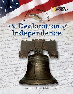 American Documents: The Declaration of Independence by Yero, Judith