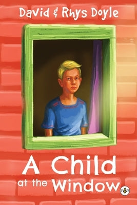 A Child at the Window by Doyle, David