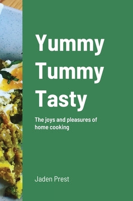 Yummy Tummy Tasty by Prest, Jaden