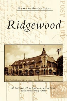 Ridgewood by Smith with Ridgewood Historical Society