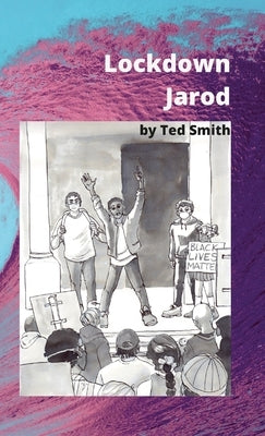 Lockdown Jarod by Smith, Ted