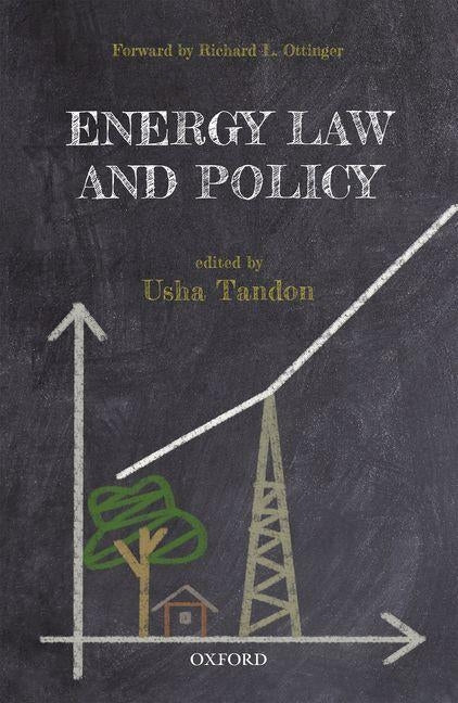 Energy Law and Policy by Tandon, Usha