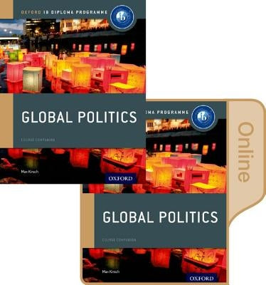 Ib Global Politics Print and Online Course Book Pack by Kirsch