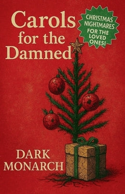 Carols for the Damned by Monarch, Dark