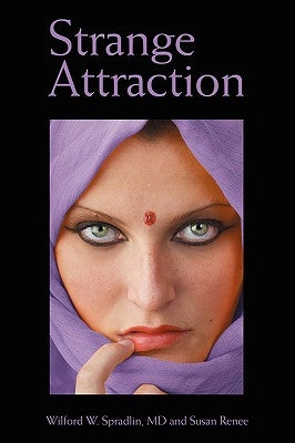 Strange Attraction by Spradlin, Wilford W.