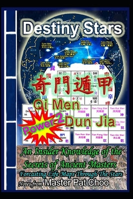 Qi Men Dun Jia - Power 2 by Choo, Master Patrick