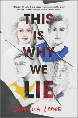 This Is Why We Lie by Lepore, Gabriella