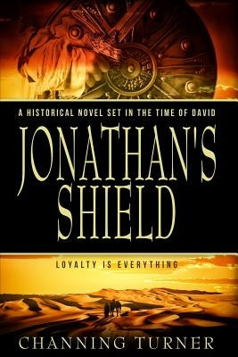 Jonathan's Shield by Turner, Channing