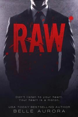 Raw by Aurora, Belle