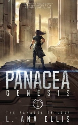 Panacea Genesis by Ellis, L. Ana