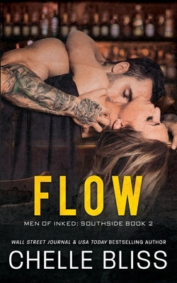Flow by Bliss, Chelle