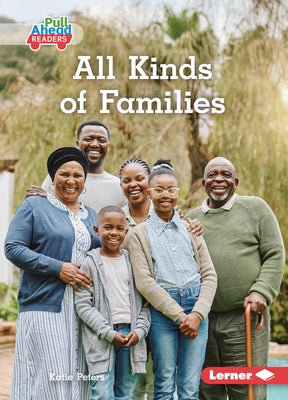 All Kinds of Families by Peters, Katie