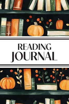 Reading Journal (Watercolor Pumpkins & Leaves in Bookshelves): 6"x9" Book Lover's Diary; Book/Series Reviews, Reading Tracker, Favorite Book List, Fav by Revive Stationery
