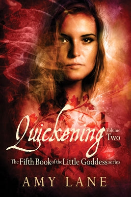 Quickening, Vol. 2 by Lane, Amy