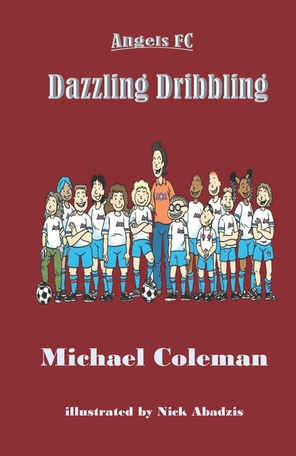 Dazzling Dribbling by Abadzis, Nick